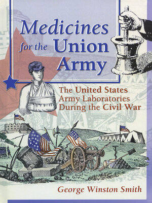 cover image of Medicines for the Union Army